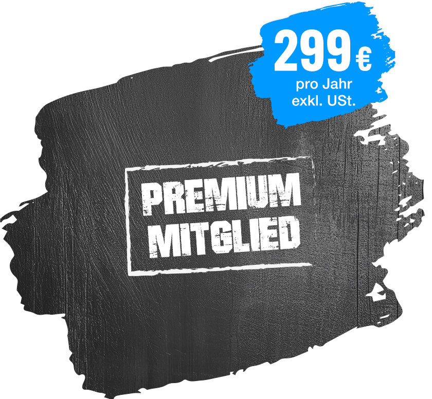 Premium-Mitglieder: 299 € pro Jahr exkl. USt.