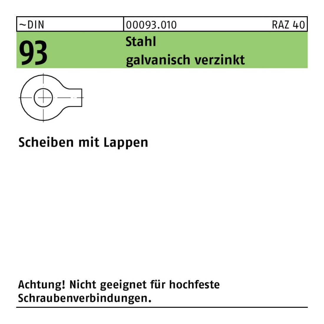 DIN 93 Scheibe mit 1 Lappen, ST 23 HP