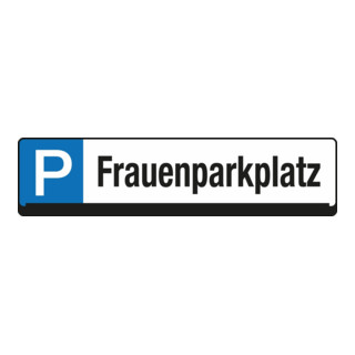 Eichner Parkplatz-Reservierungsschild Frauenparkplatz