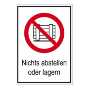 Eichner Verbotsschild Abstellen oder Lagern PVC