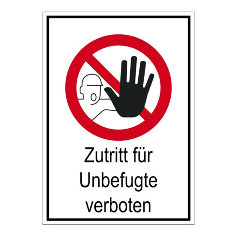 Eichner Verbotsschild Zutritt für Unbefugte verboten 14,8 cm
