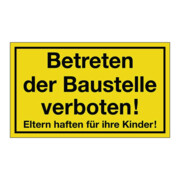 Hinweiszeichen Betreten der Baustelle verboten L400xB250mm gelb schwarz Ku.