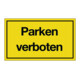 Hinweiszeichen Parken verboten L250xB150mm gelb schwarz Ku.-1