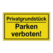 Hinweiszeichen Privatgrundstück/Parken verboten! L250xB150mm gelb schwarz Ku.
