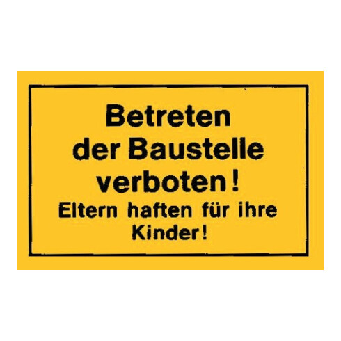 Panneau 300x200 Entrée chantier interdite jaune