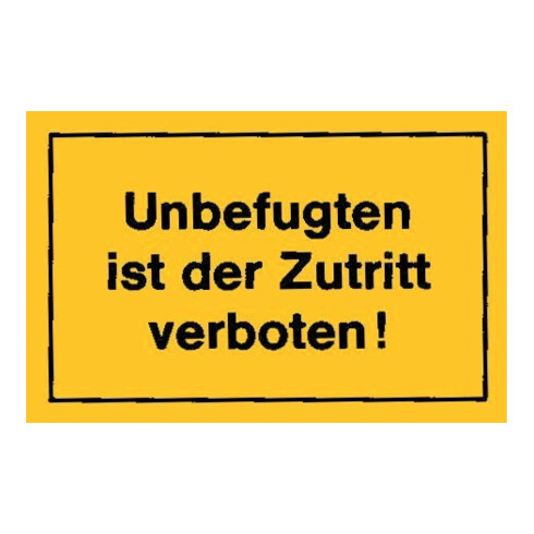 Panneau d’avertissement Accès interdit jaune