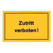 Panneau d’avertissement Accès interdit jaune