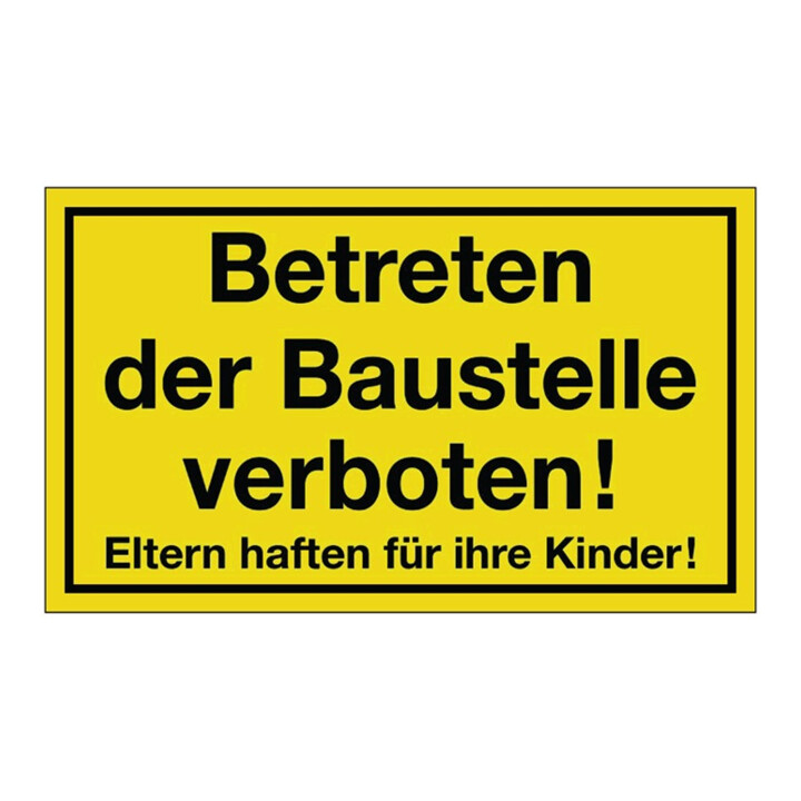 Hinweisschild Betreten der Baustelle verboten L400xI250mm jaune noir Ku.