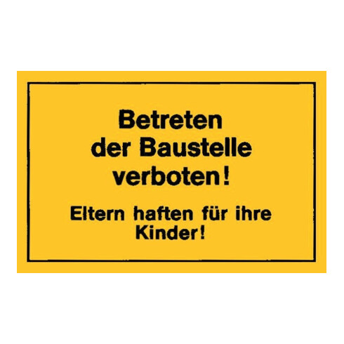 Panneaux d’interdiction Accès au chantier jaune