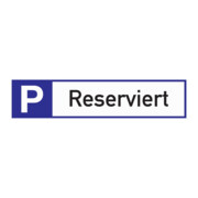 Parkplatzbeschilderung Parkplatz reserviert L460xB110mm Alu.weiß/blau/schwarz