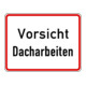 Warn- und Hinweißchild 47, 600x330mm ausgen. Baustellenverkehr RAL-Gütezeichen Folie RA1-3