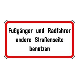 Warn- und Hinweißchild 48, 600x330mm andere Str.Seite nutzen RAL-Gütezeichen Folie RA1
