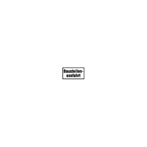 Zusatzschild 1007-33, 231x420mm Baustellenausfahrt RAL-Gütezeichen Folie RA2